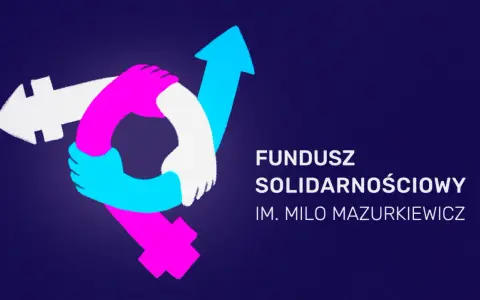 Symboliczne dłonie łączące strzałki w różnych kolorach, symbolizujące współpracę. Obok napis: FUNDUSZ SOLIDARNOŚCIOWY IM. MILO MAZURKIEWICZ.