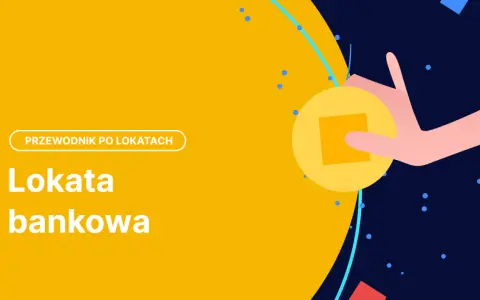Przewodnik po lokatach bankowych. Dowiedz się, co to jest lokata i jak działa, aby Twoje pieniądze rosły.
