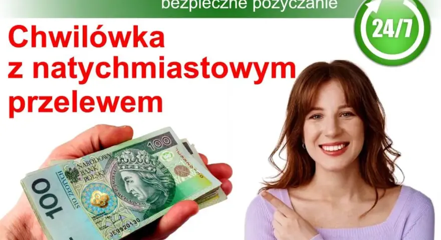 Chwilówka z natychmiastowym przelewem. Sprawdź, jakie oprocentowanie oferuje Pożyczki-24.pl i weź gotówkę w 5 minut!