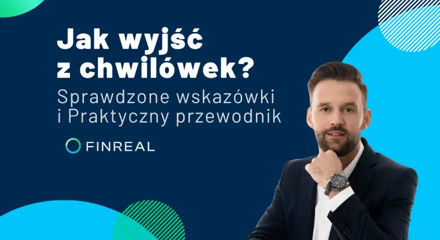 Mężczyzna w garniturze z zegarkiem na ręku, obok tekst: "Jak wyjść z chwilówek? Sprawdzone wskazówki i praktyczny przewodnik".