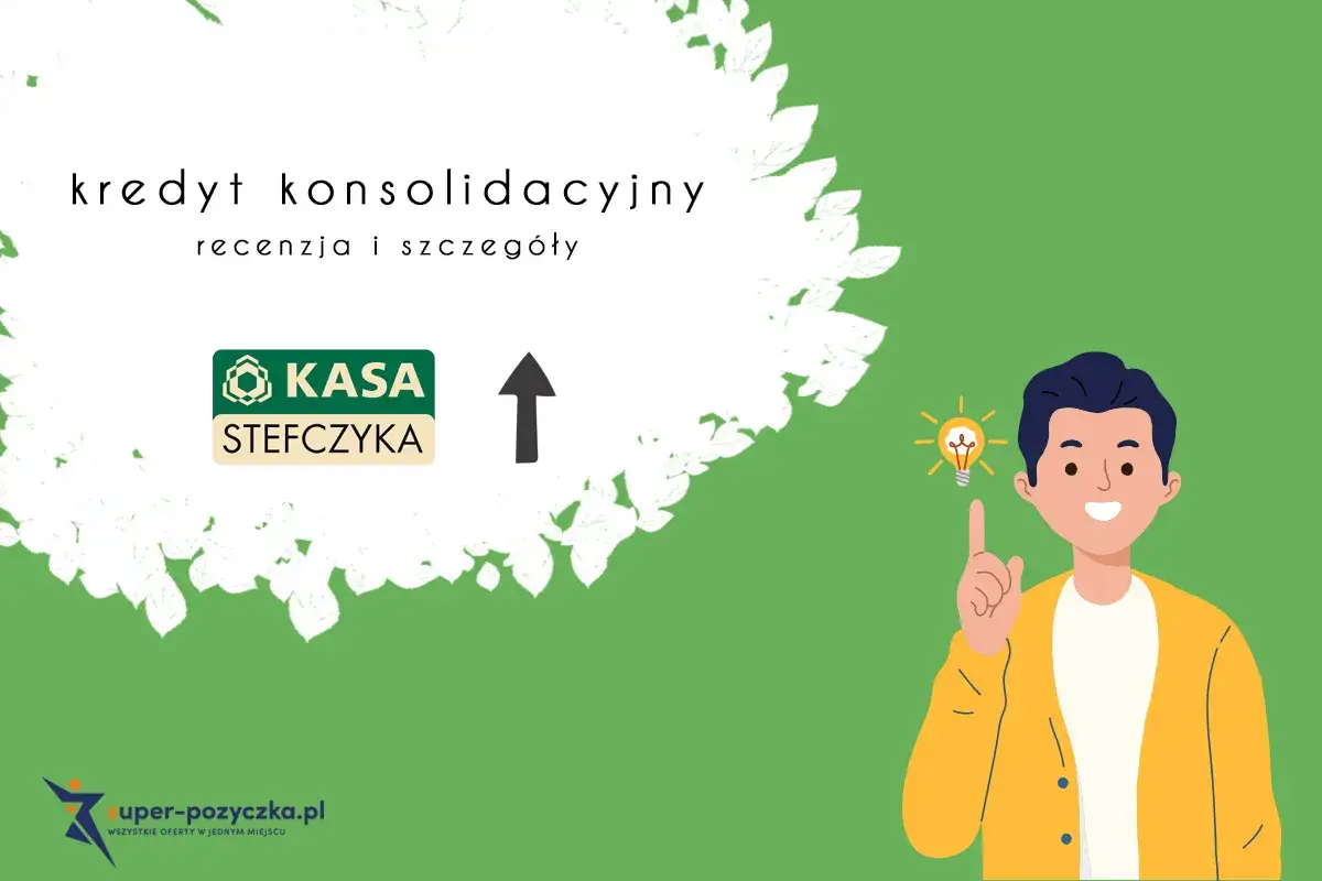 Kasa Stefczyka - łatwo o pożyczkę? Sprawdź kredyt konsolidacyjny i szczegóły. Mężczyzna z żarówką nad głową ma pomysł na finansowanie.
